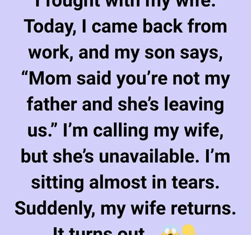 I Fought With My Wife—and It Changed Everything