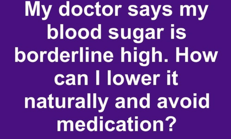 How to lower blood sugar naturally and avoid medication